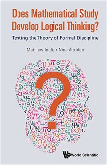 Does Mathematical Study Develop Logical Thinking?: Testing the Theory of Formal Discipline