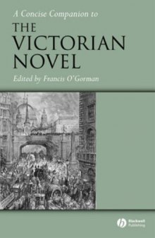 A Concise Companion to the Victorian Novel (Concise Companions to Literature and Culture)