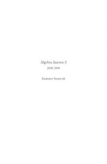 Algebra liniowa 3 2008-2009 + Zadania