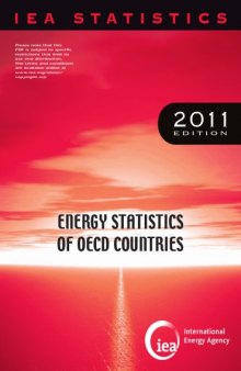 Energy Statistics of OECD Countries 2011 Based on 2008-2009 Data.