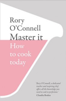 Master it: how to cook today