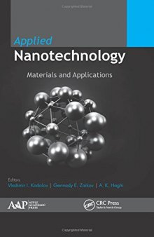 Applied nanotechnology: materials and applications