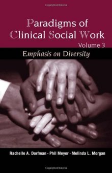 Paradigms of Clinical Social Work: Emphasis on Diversity
