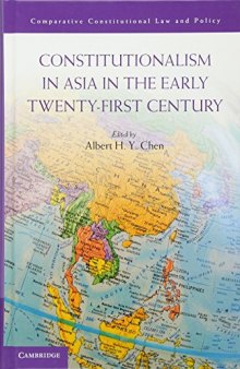 Constitutionalism in Asia in the Early Twenty-First Century