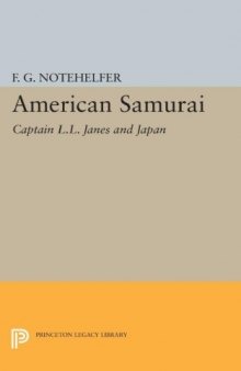 American Samurai : Captain L.L. Janes and Japan