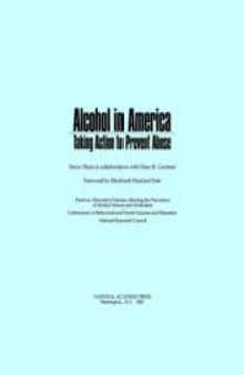 Alcohol in America : taking action to prevent abuse