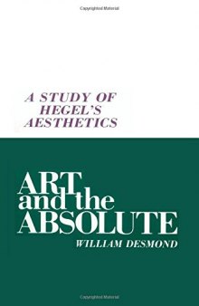 Art and the Absolute: A Study of Hegel’s Aesthetics