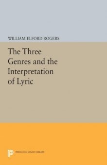 THE THREE GENRES AND THE INTERPRETATION OF LYRIC