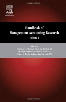 Handbooks of Management Accounting Research, Two-Volume Set: Handbook of Management Accounting Research, Volume 2