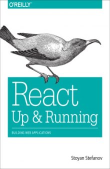 React.  Up & Running.  Building Web Applications