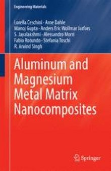 Aluminum and Magnesium Metal Matrix Nanocomposites