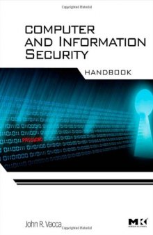 Computer and information security handbook