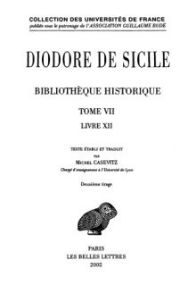 Bibliothèque historique, Tome VII, Livre XII