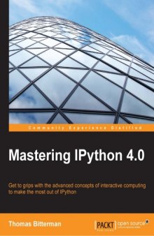 Mastering IPython 4.0