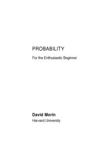 Probability for the Enthusiastic Beginner