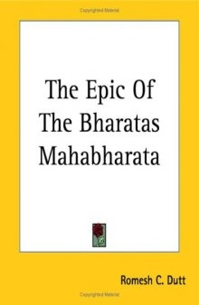 The Epic Of The Bharatas Mahabharata