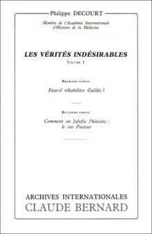 Les vérités indésirables Volume 1