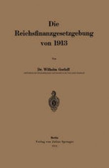 Die Reichsfinanzgesetzgebung von 1913