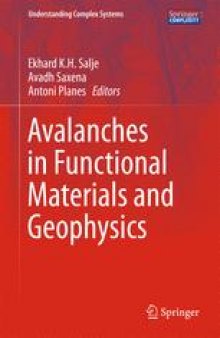 Avalanches in Functional Materials and Geophysics