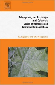 Adsorption, Ion Exchange and Catalysis: Design of Operations and Environmental Applications