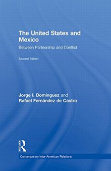 The United States and Mexico: Between Partnership and Conflict