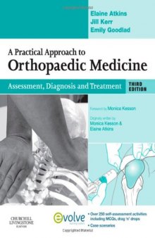 A Practical Approach to Orthopaedic Medicine : a Practical Approach