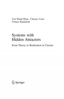 Systems with Hidden Attractors: From Theory to Realization in Circuits