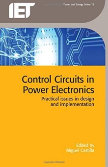 Control Circuits in Power Electronics  Practical Issues in Design and Implementation