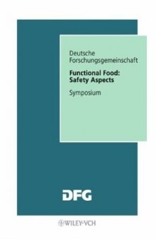 Functional Food: Safety Aspects: Symposium (Forschungsberichte (DFG))