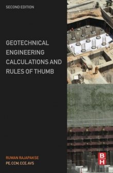 Geotechnical Engineering Calculations and Rules of Thumb, Second Edition