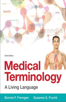 Medical Terminology: A Living Language (6th Edition)