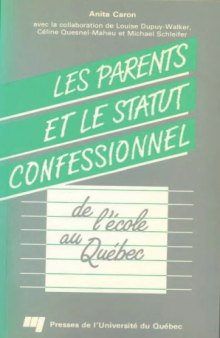 Les parents et le statut confessionnel de l’école au Québec