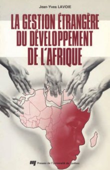 La gestion étrangère du développement de l’Afrique