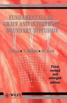 Fundamentals of grain and interphase boundary diffusion