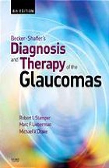 Becker-Shaffer’s diagnosis and therapy of the glaucomas.