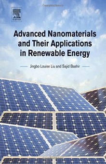 Advanced Nanomaterials and their Applications in Renewable Energy