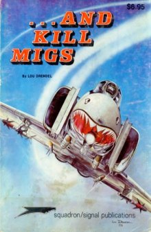 Russian... And Kill MIGs: Air to Air Combat in the Vietnam War