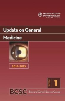 2014-2015 Basic and Clinical Science Course (BCSC): Section 1: Update on General Medicine