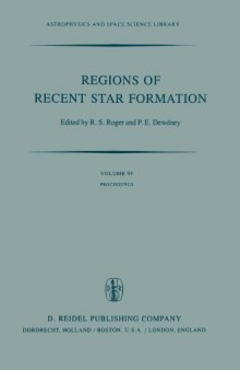 Regions of Recent Star Formation: Proceedings of the Symposium on “Neutral Clouds near HII Regions — Dynamics and Photochemistry”, Held in Penticton, British Columbia, June 24–26, 1981