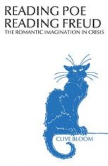 Reading Poe Reading Freud: The Romantic Imagination in Crisis