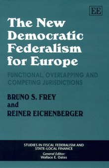 The New Democratic Federalism for Europe: Functional, Overlapping, and Competing Jurisdictions