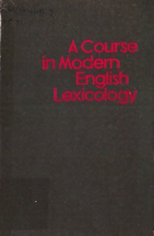 A course in modern english lexicology