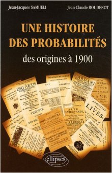 Histoire des probabilités: des origines à 1900
