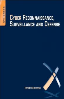 Cyber reconnaissance, surveillance, and defense