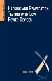 Hacking and penetration testing with low power devices