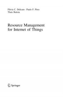 Resource Management for Internet of Things