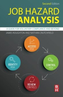 Job Hazard Analysis, Second Edition: A Guide for Voluntary Compliance and Beyond