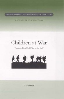 Children at War: From the First World War to the Gulf