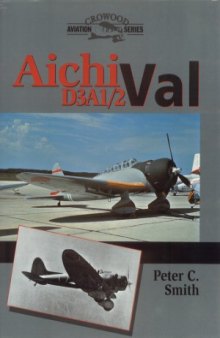 Aichi D3A12 Val (Crowood Aviation Series)