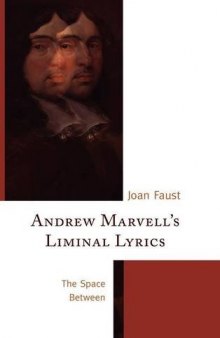 Andrew Marvell’s Liminal Lyrics: The Space Between